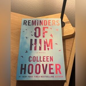 Reminders of Him Novel by Colleen Hoover